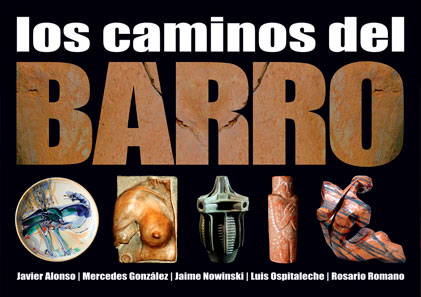 Los caminos del barro